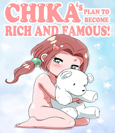 CHIKAS Plan to Become RICH and FAMOUS!