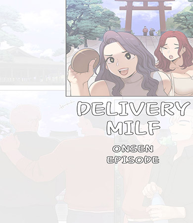 Delivery MILF Onsen episode