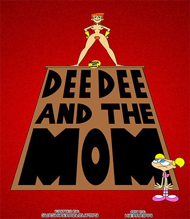 DEE DEE and the MOM