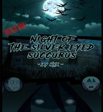 NIGHT of the Silver Eyed SUCCUBUS