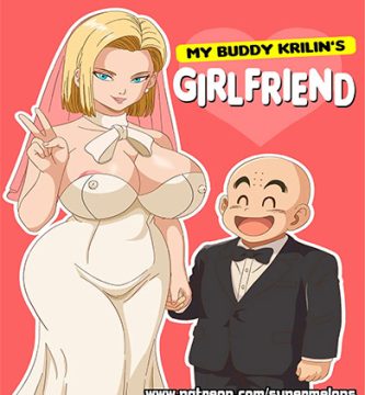 My Buddy KRILLINS GIRLFRIEND