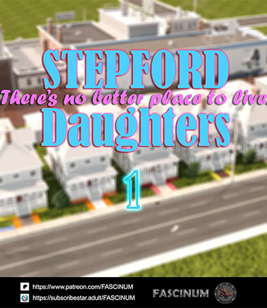 Stepford DAUGHTERS parte 1