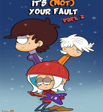 Its not YOUR FAULT parte 2